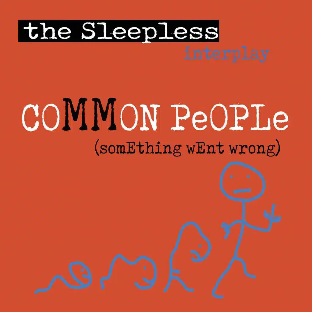 Common People (Something Went Wrong)