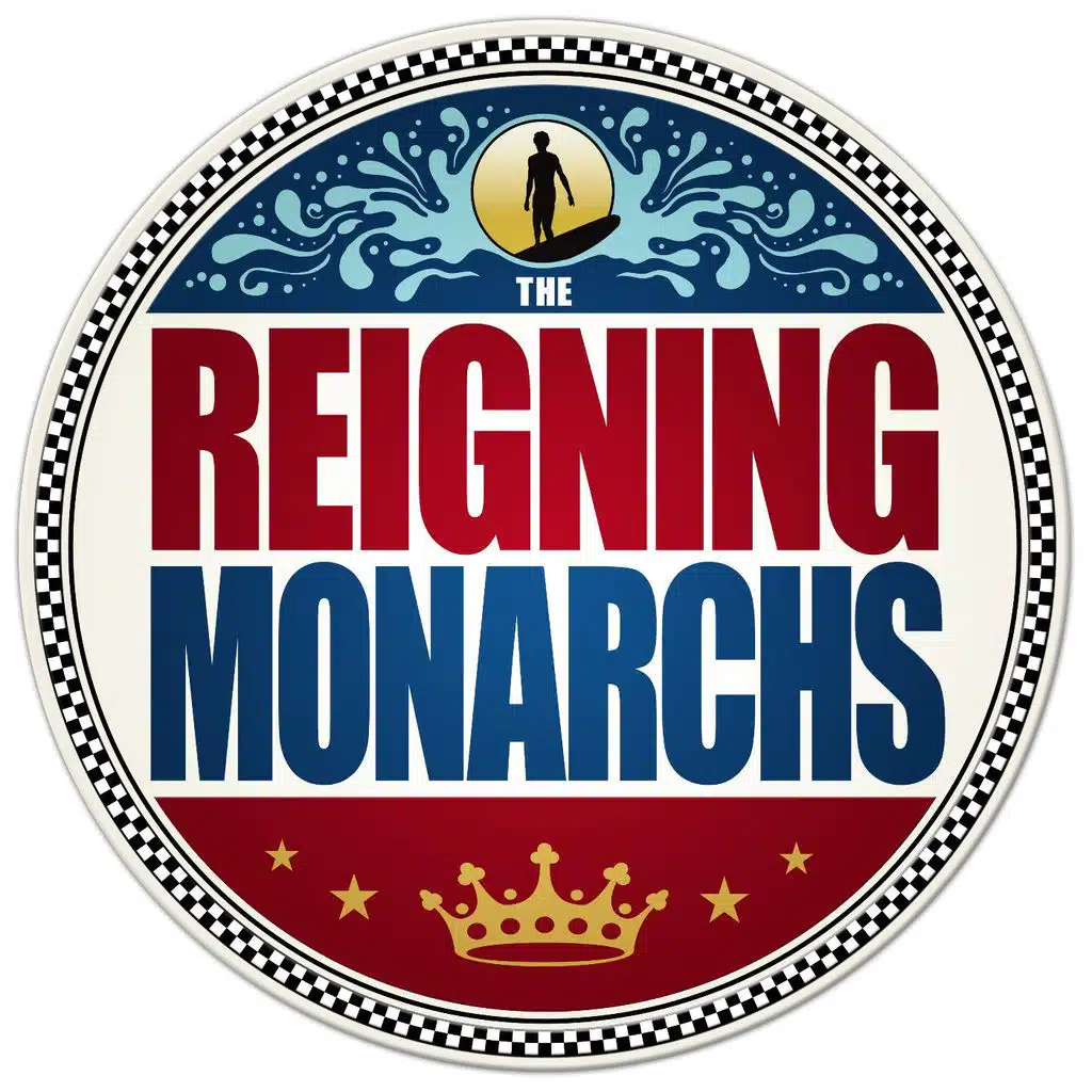 The Reigning Monarchs
