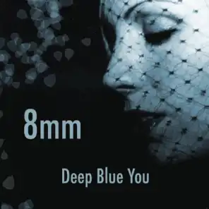 Deep Blue You