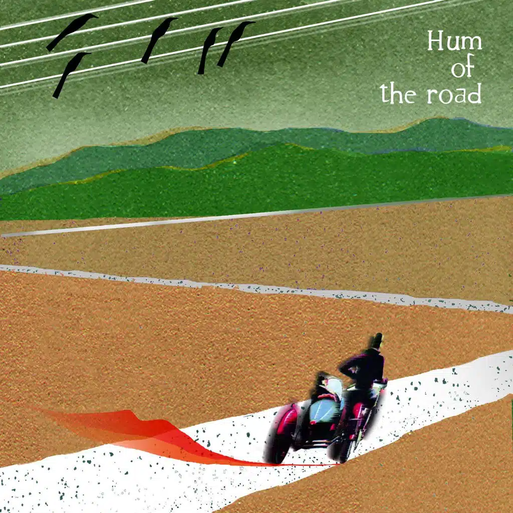 Hum of the Road