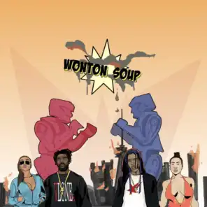 Wonton Soup (feat. Derek Wise)