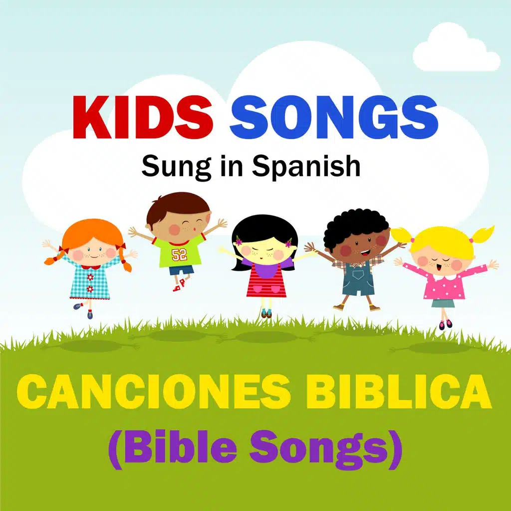 Kids Songs - Canciones Biblica (Bible Songs) - Spanish