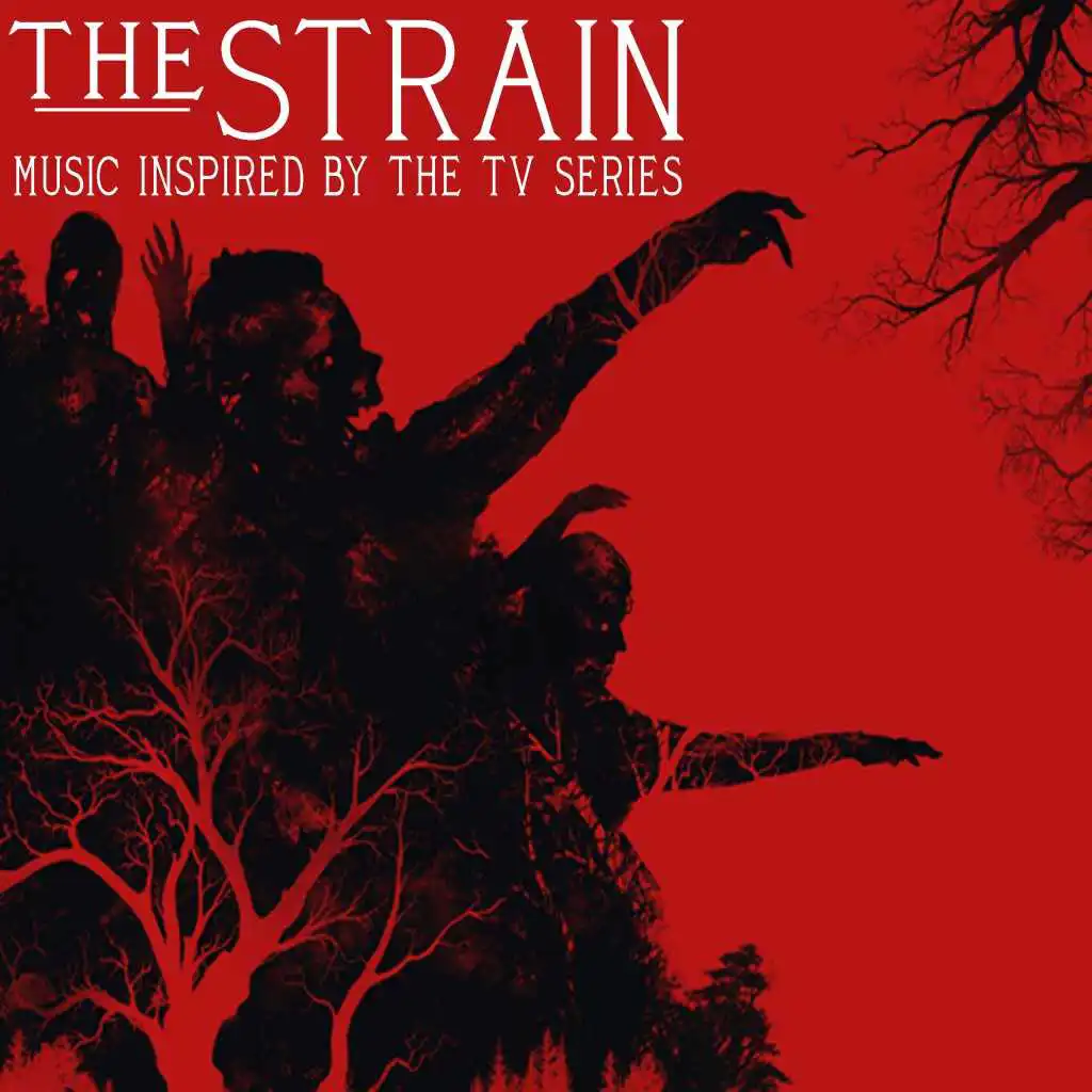 The Strain (Music Inspired by the TV Show)