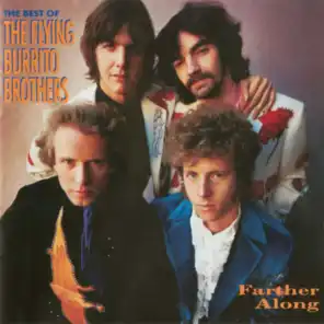 Farther Along: The Best Of The Flying Burrito Brothers