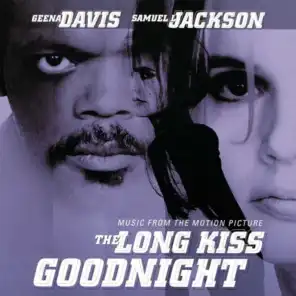 The Long Kiss Goodnight (Music From The Motion Picture)