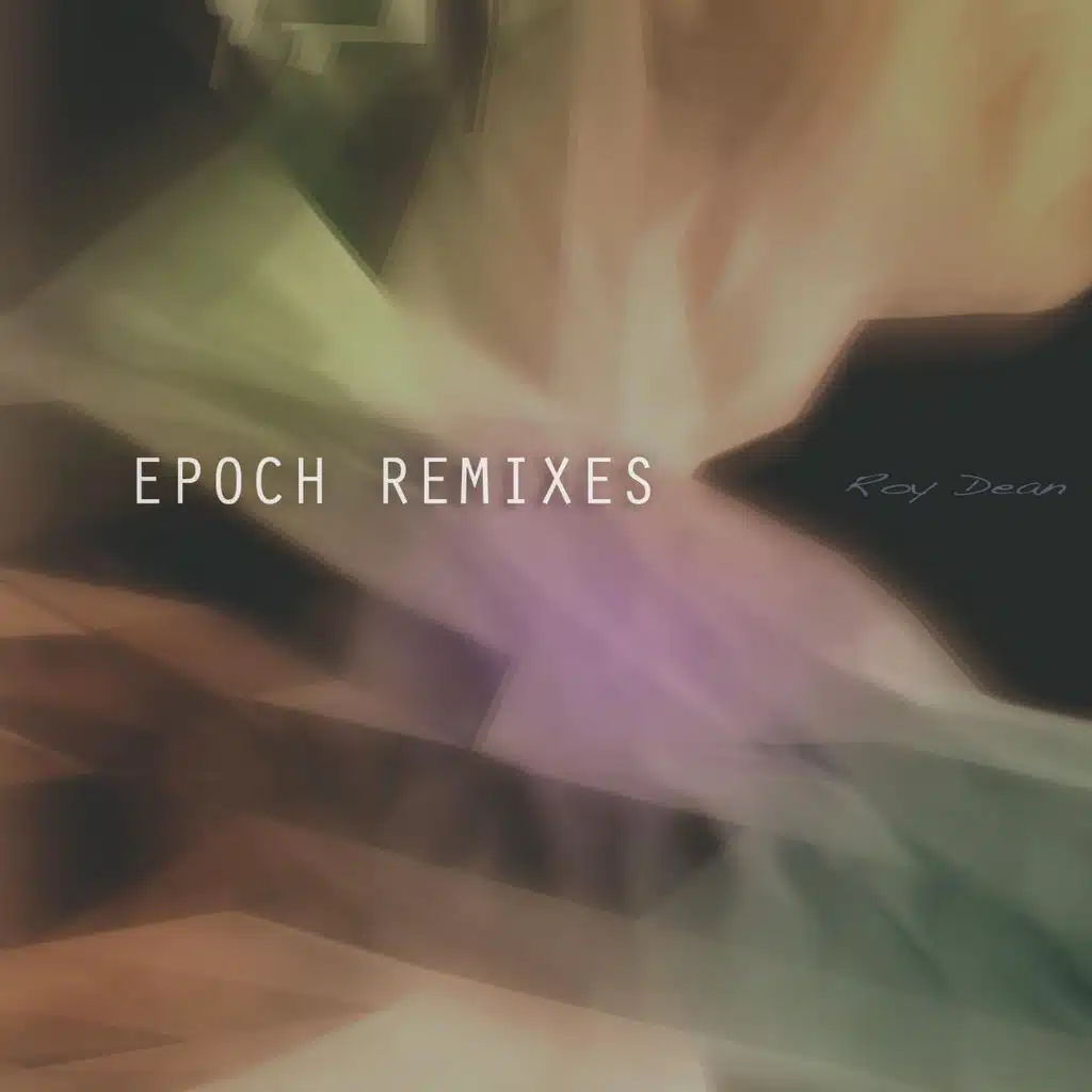 Epoch Remixes