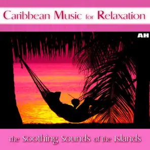 Caribbean Music for Relaxation and Stress Relief