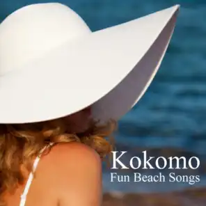 Kokomo - Fun Beach Songs