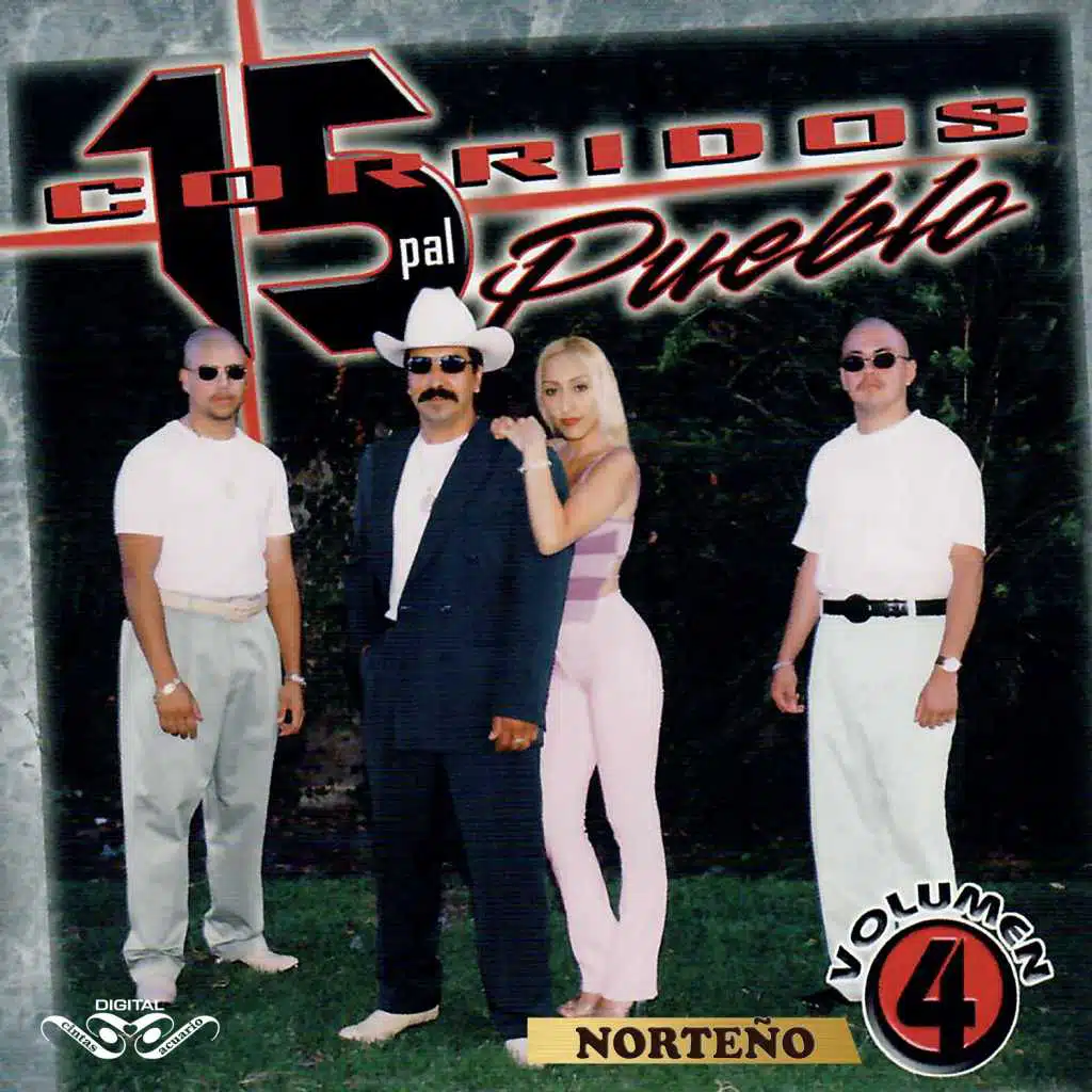 15 Coridos Pal Pueblo, Vol. 4