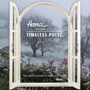 Timeless Pulse by Hana