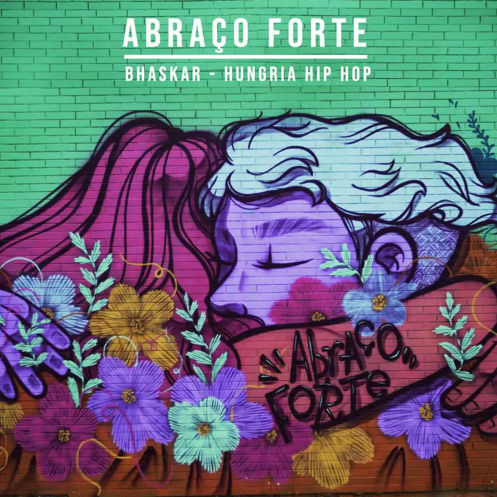 Abraço Forte (feat. Bhaskar)