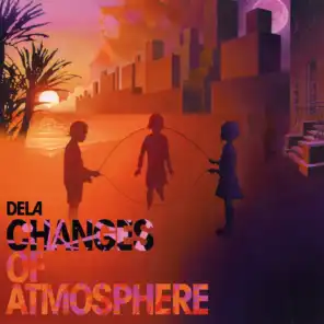 Changes Of Atmosphere (Intro) [feat. Liza Garza]