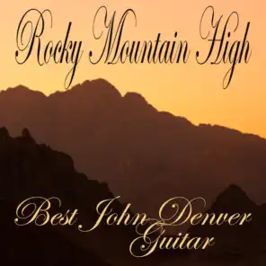 Rocky Mountain High - Best John Denver - Guitar