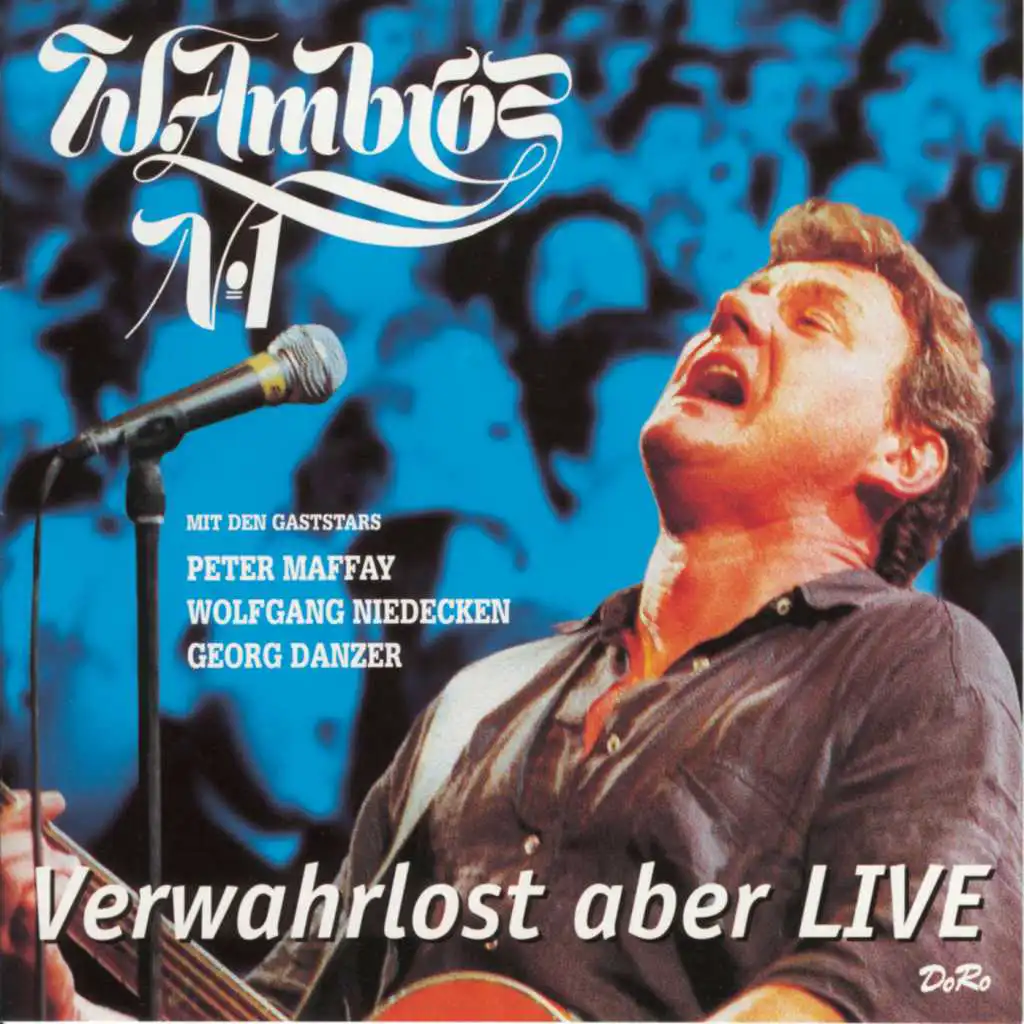 Verwahrlost aber frei (Live)