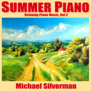 Summer Piano: Relaxing Piano Music, Vol. 2