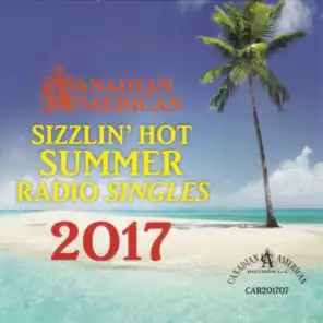 Canadian American Sizzlin' Hot Summer Radio s