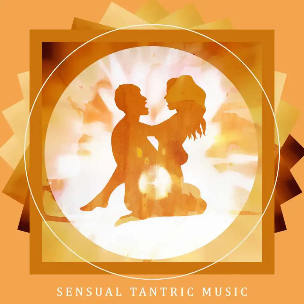 Sensual Tantric Music