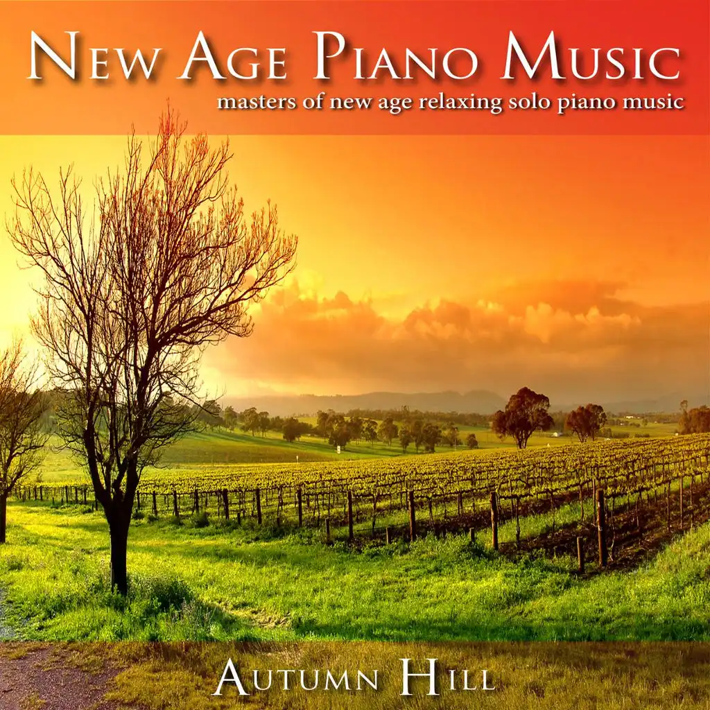 New Age Piano Music: Masters of Relaxing Solo New Age Piano Music