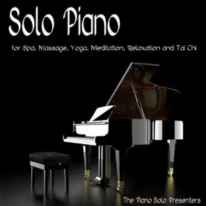Solo Piano for Spa, Massage, Yoga, Meditation, Relaxation and Tai Chi