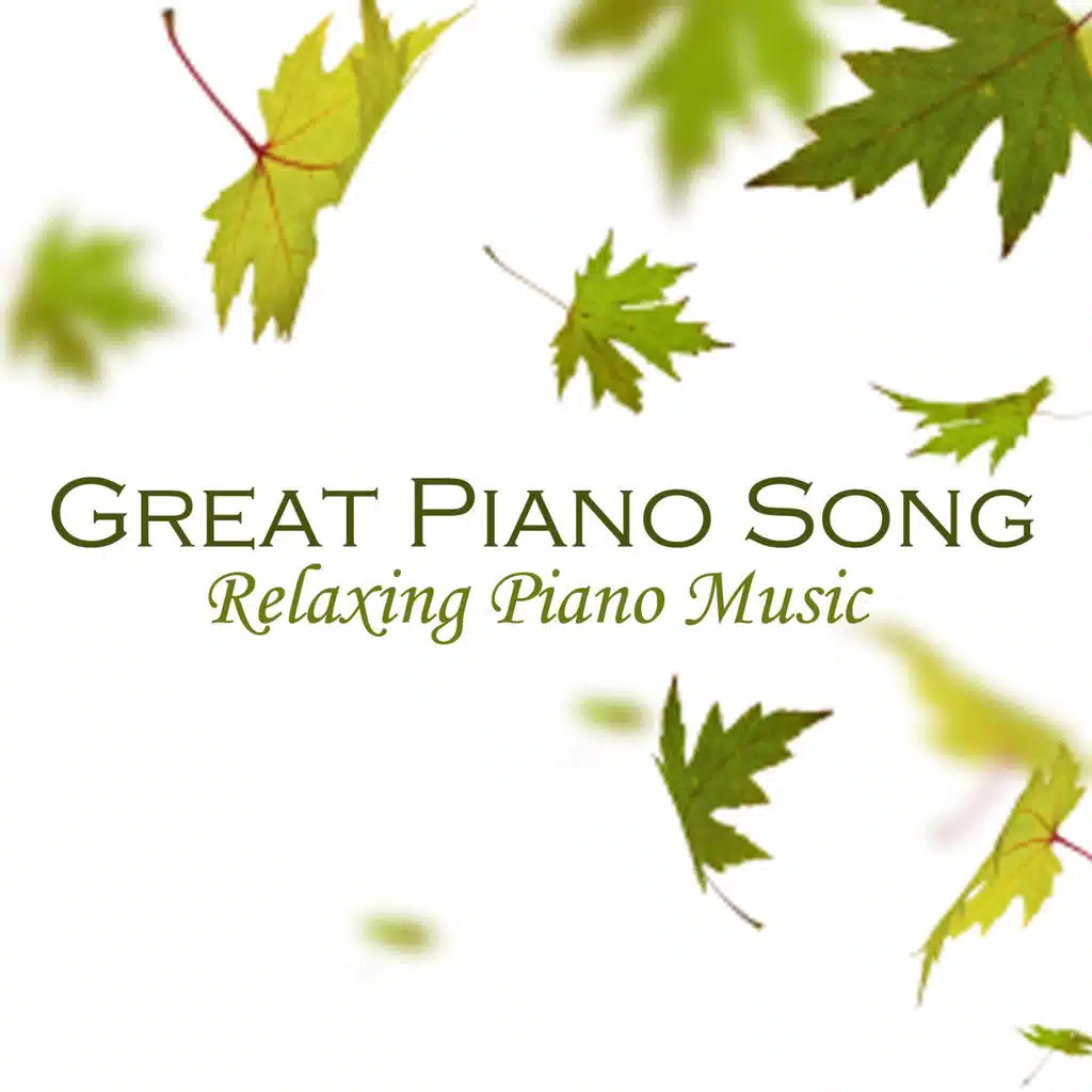 Great Piano Songs - Relaxing Piano Music