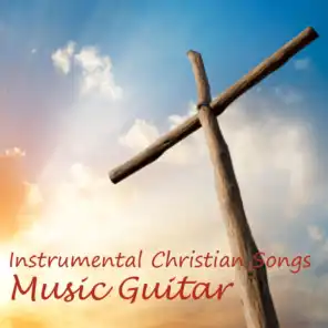Music Guitar - Instrumental Christian Songs