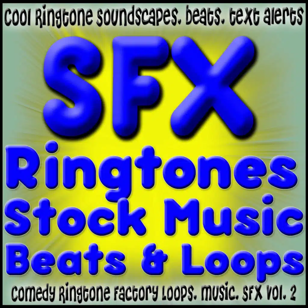 Ringtones, Royalty Free Music, and Sound Effects Vol. 2