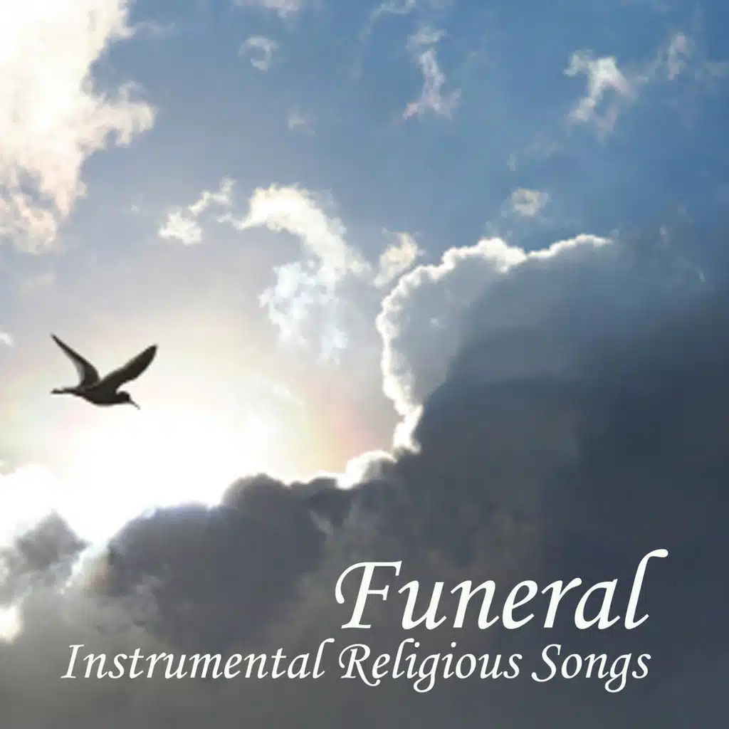 Funeral - Instrumental - Religious Songs