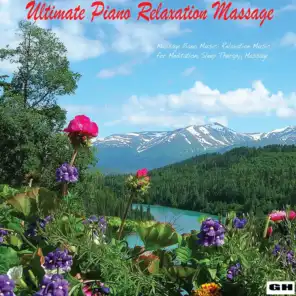Massage Piano Music: Relaxation Music for Meditation, Sleep Therapy, Massage