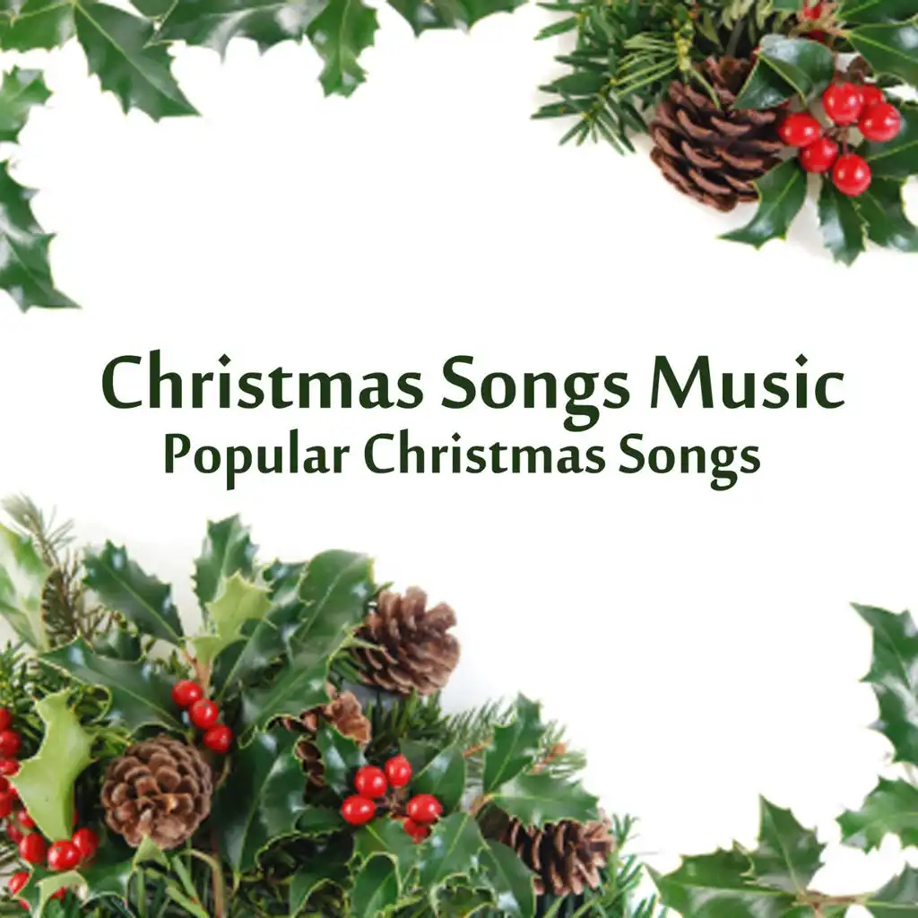 Christmas Songs Music - Popular Christmas Songs