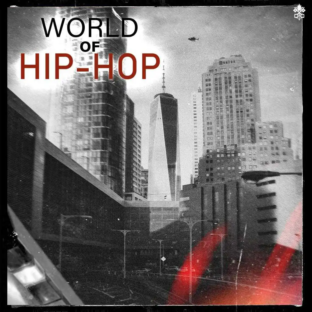 World of Hip-Hop