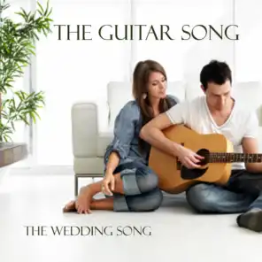 The Guitar Song - The Wedding Song