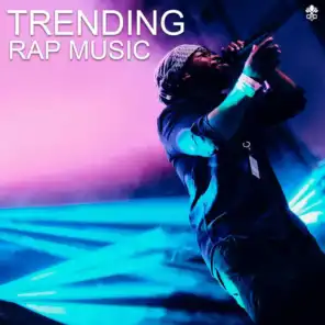 Trending Rap Music