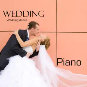 Wedding - Wedding Dance Songs - Music Piano