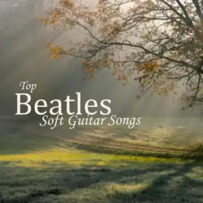 Top Beatles Songs - Best Instrumental Songs - Soft Rock Guitar