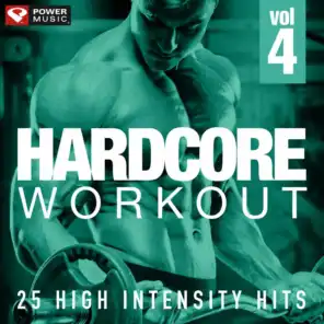 Hardcore Workout Vol. 4 - 25 High Intensity Hits