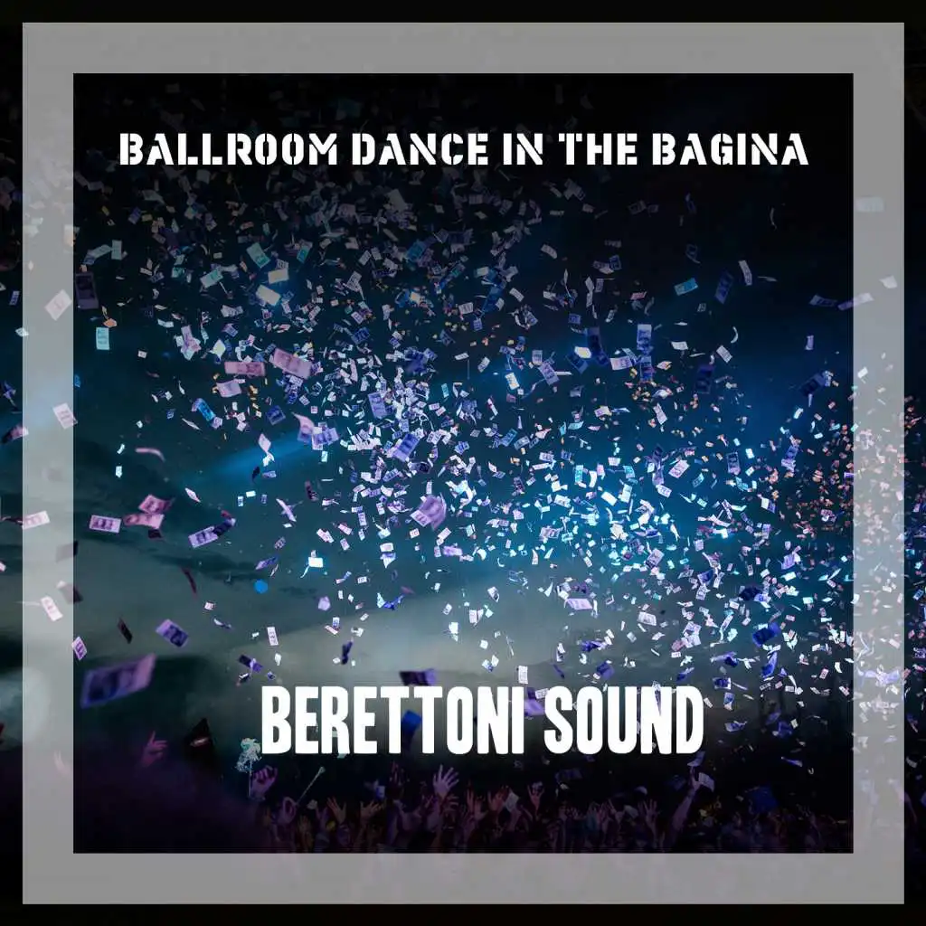 Ballroom Dance In The Bagina