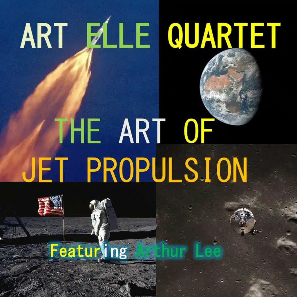 The Art of Jet Propulsion (feat. Arthur Lee)