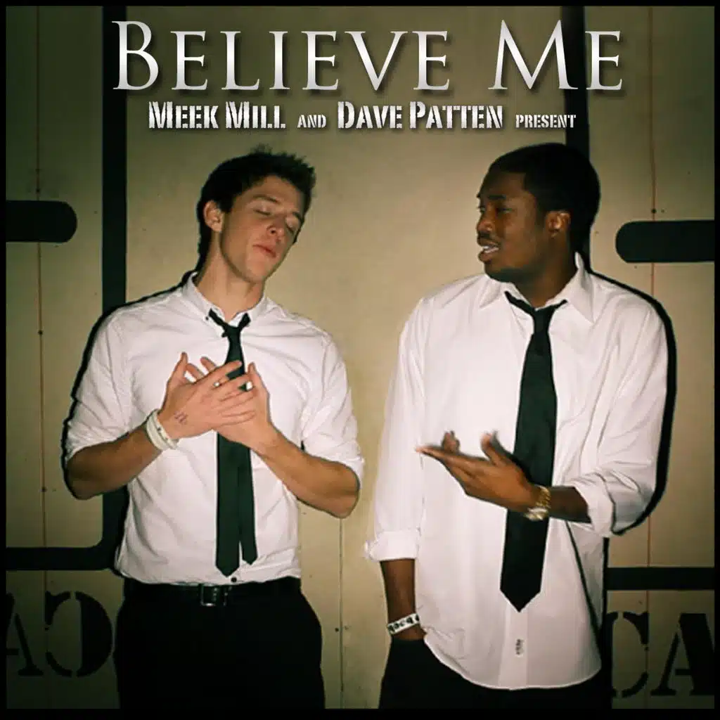 Believe Me (feat. Dave Patten)
