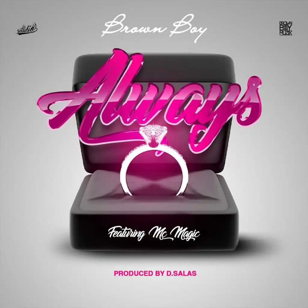 Always (feat. MC Magic)