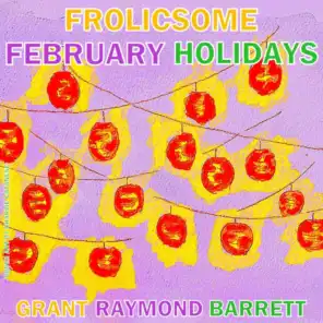 Welcome To Frolicsome February! - Introduction & Song