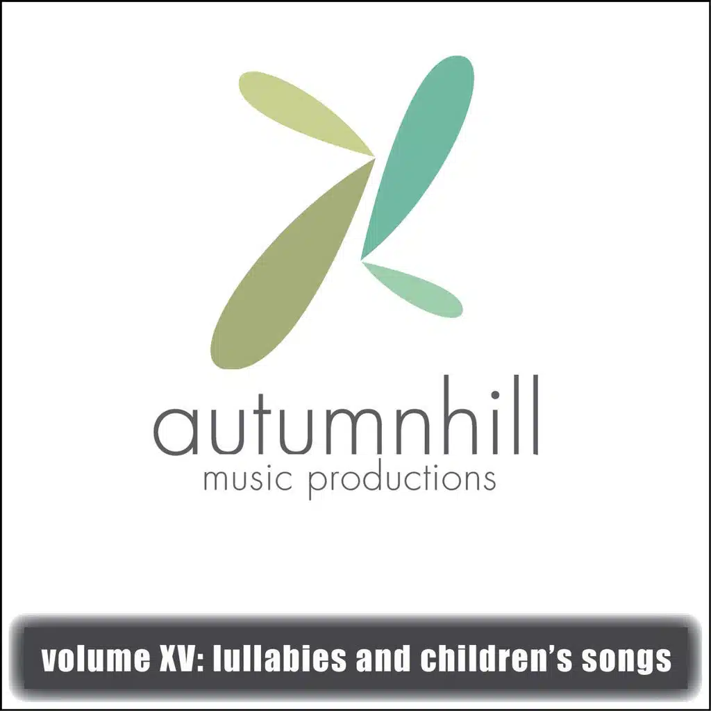 Lullabies and Children's Songs
