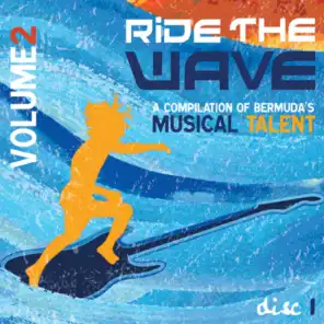 Ride the Wave Vol 2 Disc One