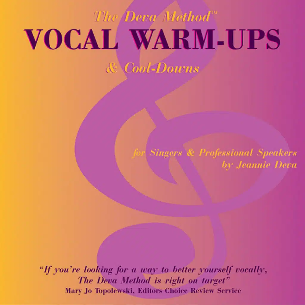 Vocal Warm-Ups - The Deva Method
