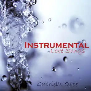 Instrumental Love Songs - Gabriel's Oboe - Love Songs