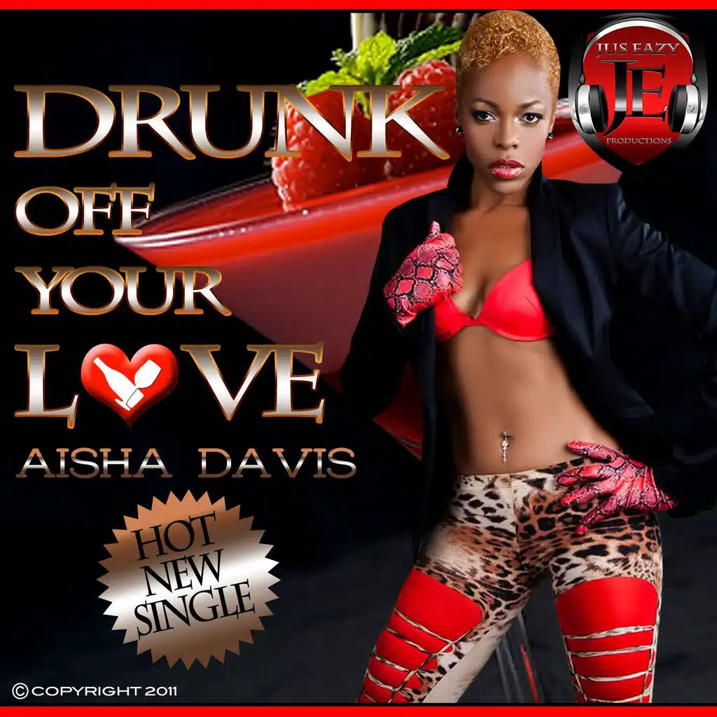 Drunk off Your Love