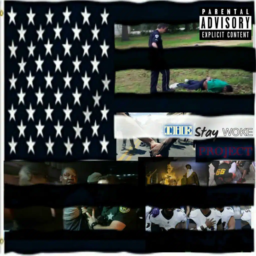 The Stay Woke Project