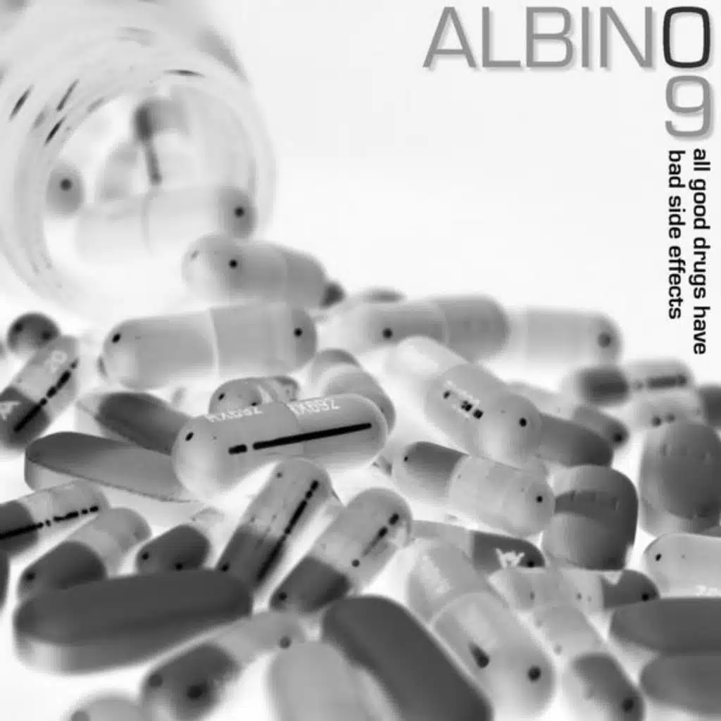 All Good Drugs Have Bad Side Effects (Reissue)