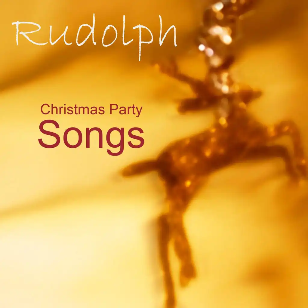 Rudolph the Red Nosed Reindeer - Christmas Party Songs