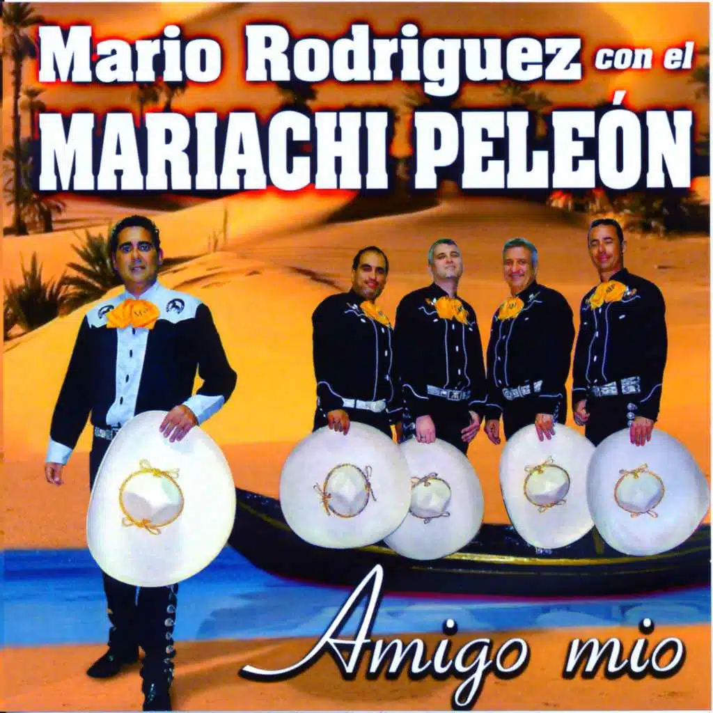 Amigo Mio (feat. Mariachi Peleón)