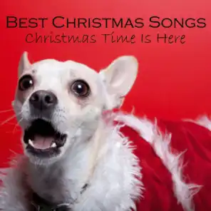Best Christmas Songs - Christmas Time Is Here